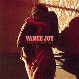 Vance Joy Lay It On Me 195289