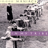 10,000 Maniacs 'Hey Jack Kerouac' Piano, Vocal & Guitar Chords (Right-Hand Melody)