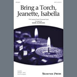 Download 17th Century French Carol Bring A Torch, Jeanette, Isabella (arr. Mark Burrows) Sheet Music and Printable PDF music notes