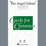 19th Century Basque Carol 'The Angel Gabriel (arr. John Leavitt)' SAB Choir