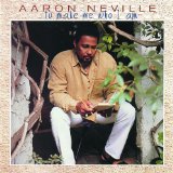 Aaron Neville 'To Make Me Who I Am' Piano, Vocal & Guitar Chords (Right-Hand Melody)