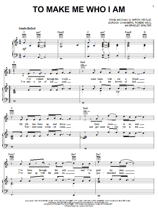 Aaron Neville To Make Me Who I Am sheet music notes and chords arranged for Piano, Vocal & Guitar Chords (Right-Hand Melody)