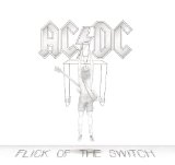 AC/DC 'Flick Of The Switch' Guitar Chords/Lyrics