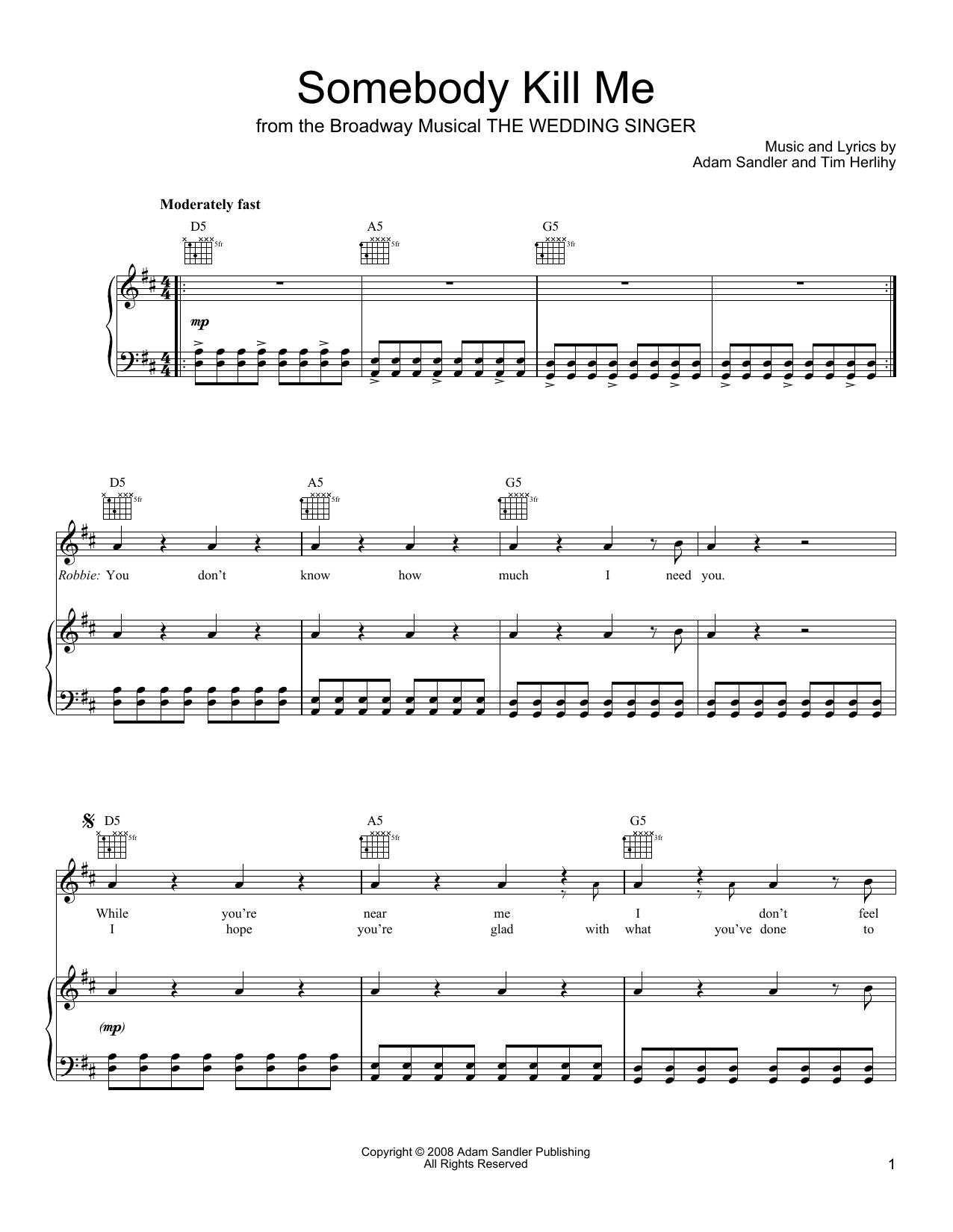 Adam Sandler Somebody Kill Me (from The Wedding Singer) sheet music notes and chords arranged for Piano, Vocal & Guitar Chords (Right-Hand Melody)