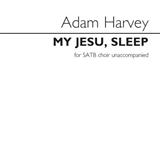 Adam Harvey 'My Jesu, Sleep' Choir