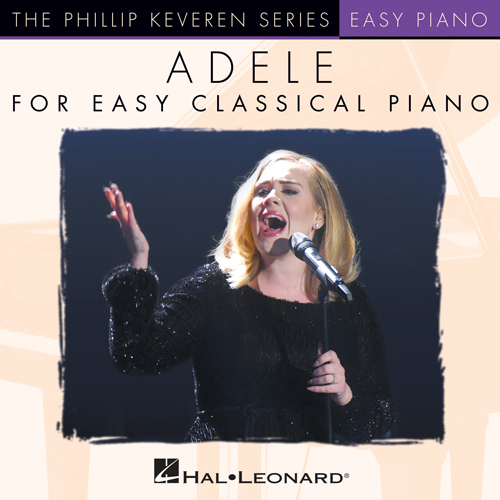 Easily Download Adele Printable PDF piano music notes, guitar tabs for  Easy Piano. Transpose or transcribe this score in no time - Learn how to play song progression.