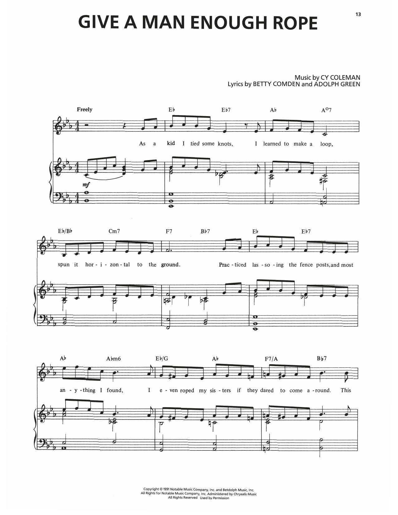 Adolph Green Give A Man Enough Rope (from The Will Rogers Follies) sheet music notes and chords arranged for Piano & Vocal