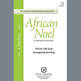 African Folk Song 'African Noel (arr. Ken Berg)' SATB Choir