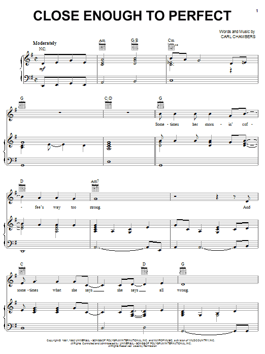 Alabama Close Enough To Perfect sheet music notes and chords arranged for Piano, Vocal & Guitar Chords (Right-Hand Melody)