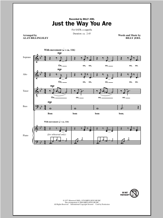 Alan Billingsley Just The Way You Are sheet music notes and chords arranged for SATB Choir