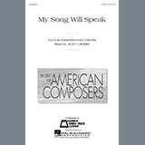 Alan Higbee 'My Song Will Speak' SATB Choir
