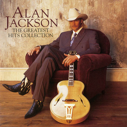 Easily Download Alan Jackson Printable PDF piano music notes, guitar tabs for  Easy Guitar Tab. Transpose or transcribe this score in no time - Learn how to play song progression.