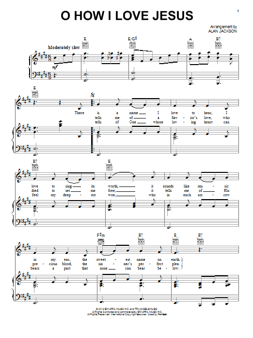 Alan Jackson Oh, How I Love Jesus (O How I Love Jesus) sheet music notes and chords arranged for Piano, Vocal & Guitar Chords (Right-Hand Melody)