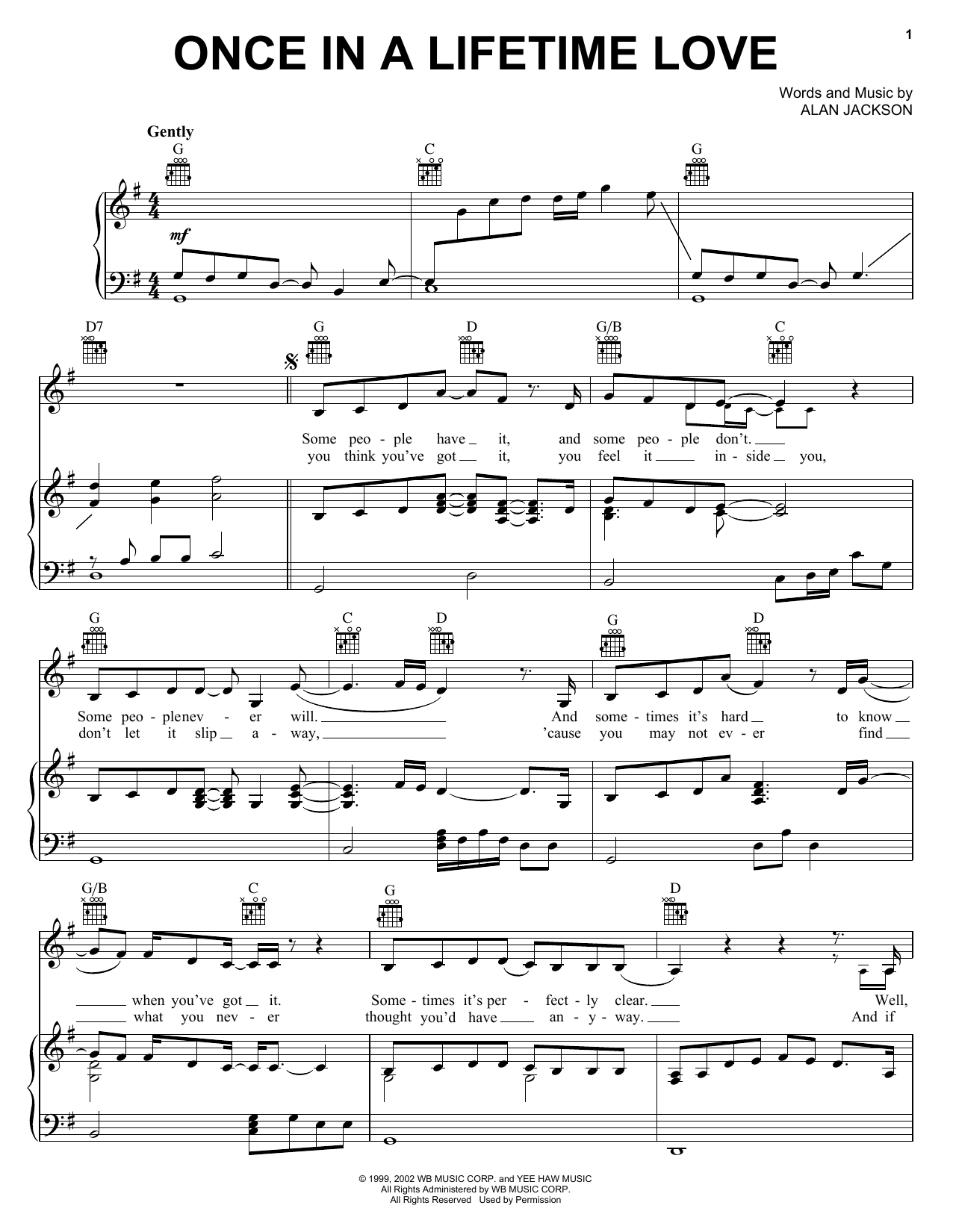 Alan Jackson Once In A Lifetime Love sheet music notes and chords arranged for Piano, Vocal & Guitar Chords (Right-Hand Melody)
