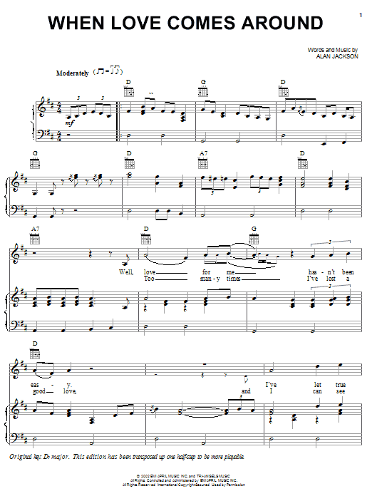 Alan Jackson When Love Comes Around sheet music notes and chords arranged for Piano, Vocal & Guitar Chords (Right-Hand Melody)