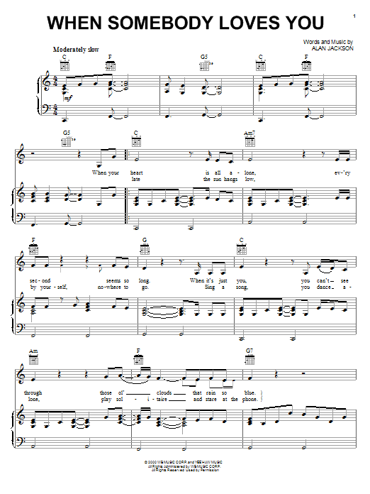 Alan Jackson When Somebody Loves You sheet music notes and chords arranged for Piano, Vocal & Guitar Chords (Right-Hand Melody)