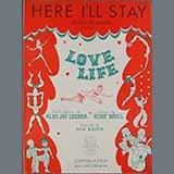 Alan Jay Lerner 'Here I'll Stay' Real Book – Melody & Chords