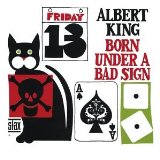 Albert King 'Born Under A Bad Sign' Piano, Vocal & Guitar Chords (Right-Hand Melody)