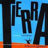 Alberto Iglesias 'Tierra (from 
