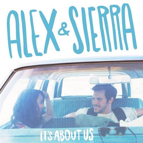 Easily Download Alex & Sierra Printable PDF piano music notes, guitar tabs for  Piano, Vocal & Guitar Chords. Transpose or transcribe this score in no time - Learn how to play song progression.