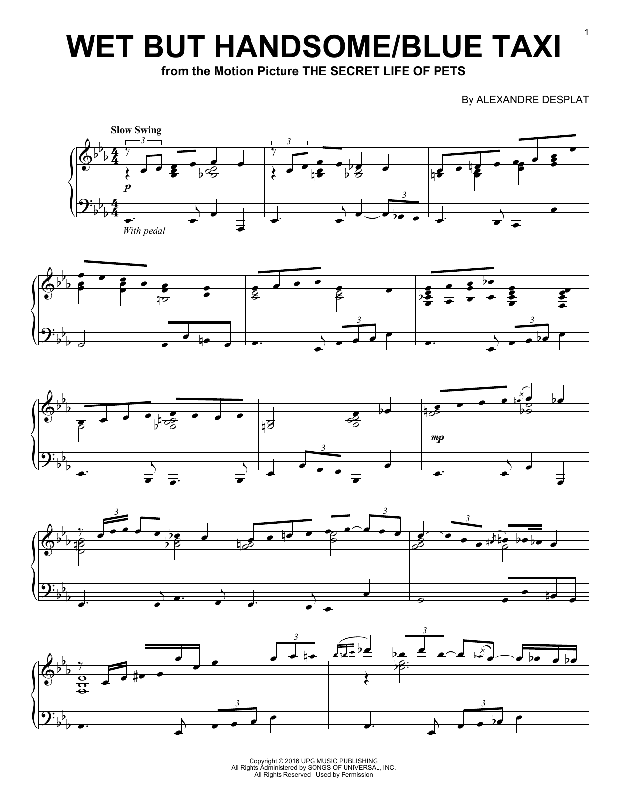 Alexandre Desplat Wet But Handsome/Blue Taxi sheet music notes and chords arranged for Piano Solo
