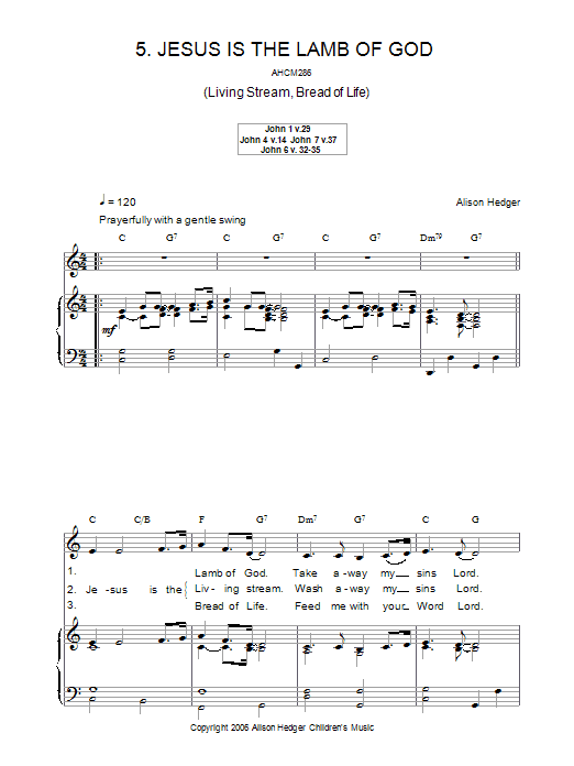 Alison Hedger Jesus Is The Lamb Of God sheet music notes and chords arranged for Piano, Vocal & Guitar Chords