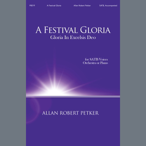 Easily Download Allan Robert Petker Printable PDF piano music notes, guitar tabs for  SATB Choir. Transpose or transcribe this score in no time - Learn how to play song progression.