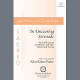 Allan Robert Petker 'In Unceasing Serenade' SATB Choir