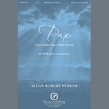 Allan Robert Petker 'Pax' SATB Choir