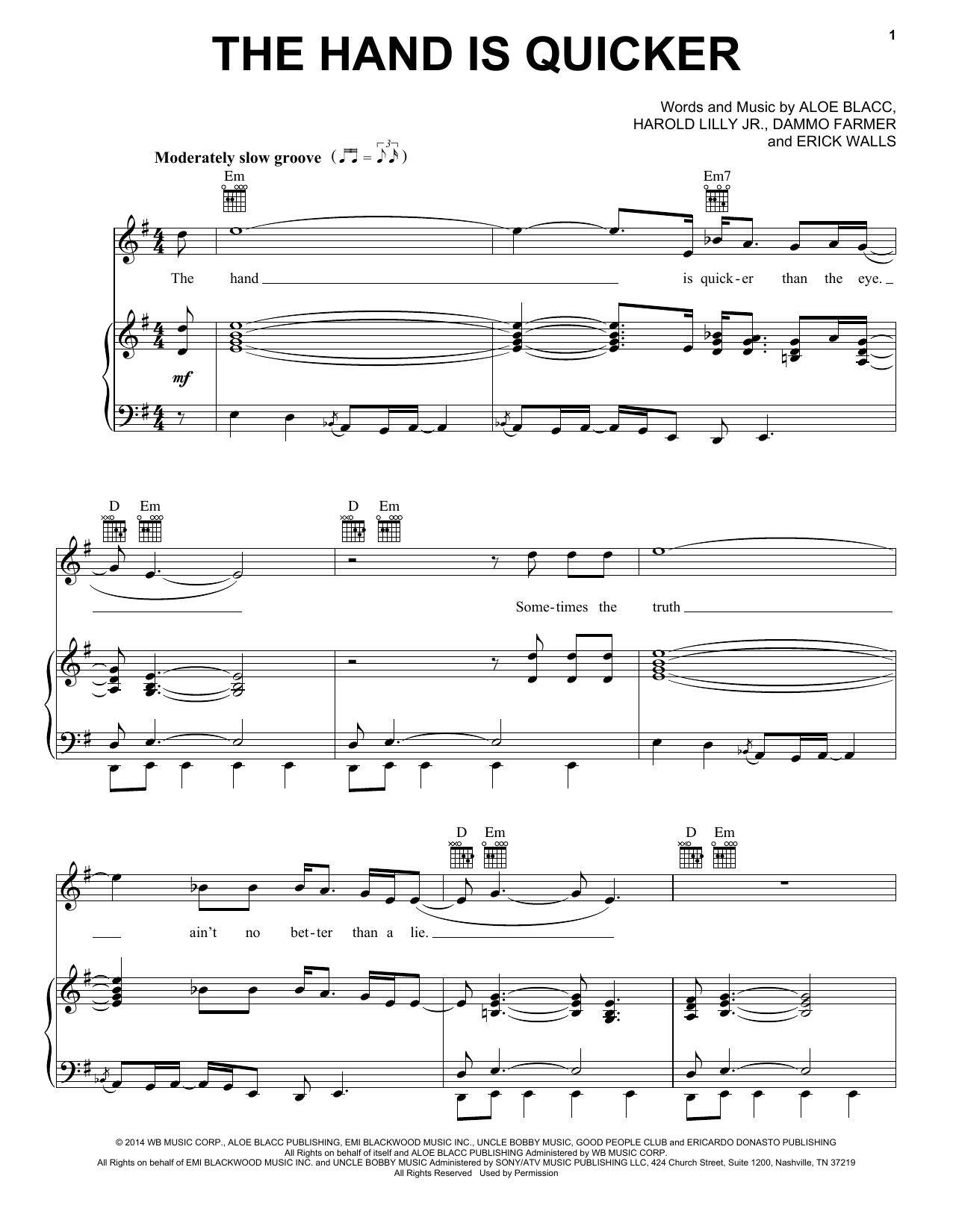 Aloe Blacc The Hand Is Quicker sheet music notes and chords arranged for Piano, Vocal & Guitar Chords (Right-Hand Melody)