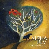 Alpha Rev 'New Morning' Piano, Vocal & Guitar Chords (Right-Hand Melody)