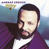 Andrae Crouch 'Give It All Back To Me' Piano, Vocal & Guitar Chords (Right-Hand Melody)