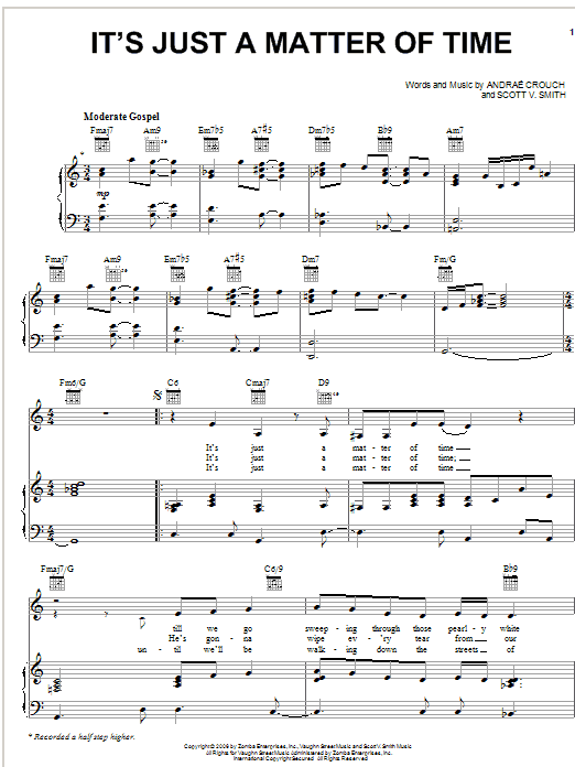 Andrae Crouch It's Just A Matter Of Time sheet music notes and chords arranged for Piano, Vocal & Guitar Chords (Right-Hand Melody)