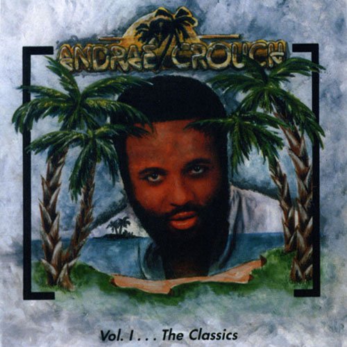 Easily Download Andrae Crouch Printable PDF piano music notes, guitar tabs for  Piano, Vocal & Guitar Chords (Right-Hand Melody). Transpose or transcribe this score in no time - Learn how to play song progression.