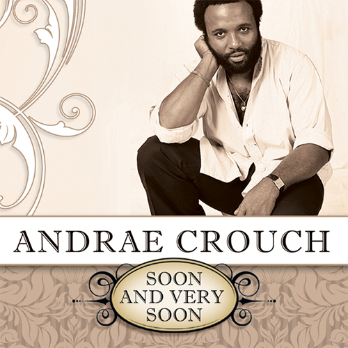 Easily Download Andraé Crouch Printable PDF piano music notes, guitar tabs for  Lead Sheet / Fake Book. Transpose or transcribe this score in no time - Learn how to play song progression.