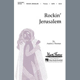 Andre J. Thomas 'Rockin' Jerusalem' SATB Choir