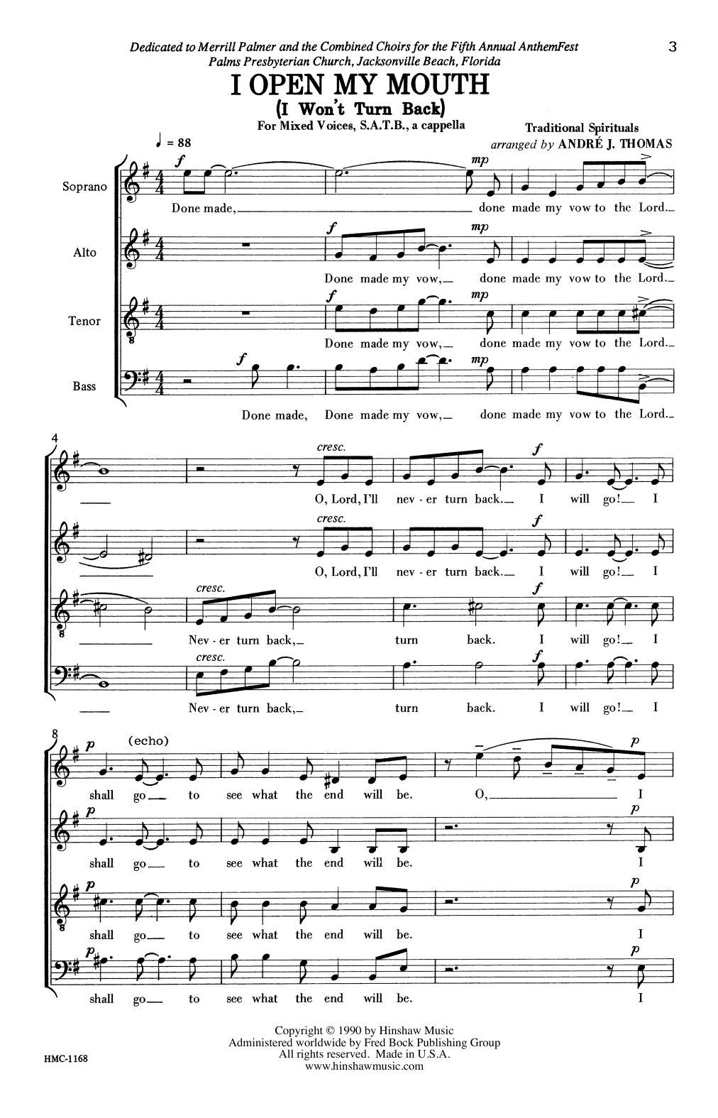 Andre Thomas I Open My Mouth (I Won't Turn Back) sheet music notes and chords arranged for SATB Choir
