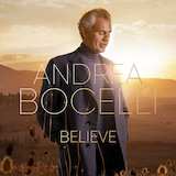 Andrea Bocelli 'I Believe (from The Chinese Botanist's Daughters)' SATB Choir
