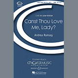 Andrea Ramsey 'Canst Thou Love Me, Lady?' TTBB Choir