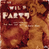 Andrew Lippa 'A Wild, Wild Party' Piano & Vocal