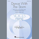 Andrew Lippa 'Dance With The Storm (arr. Dave Volpe)' SATB Choir