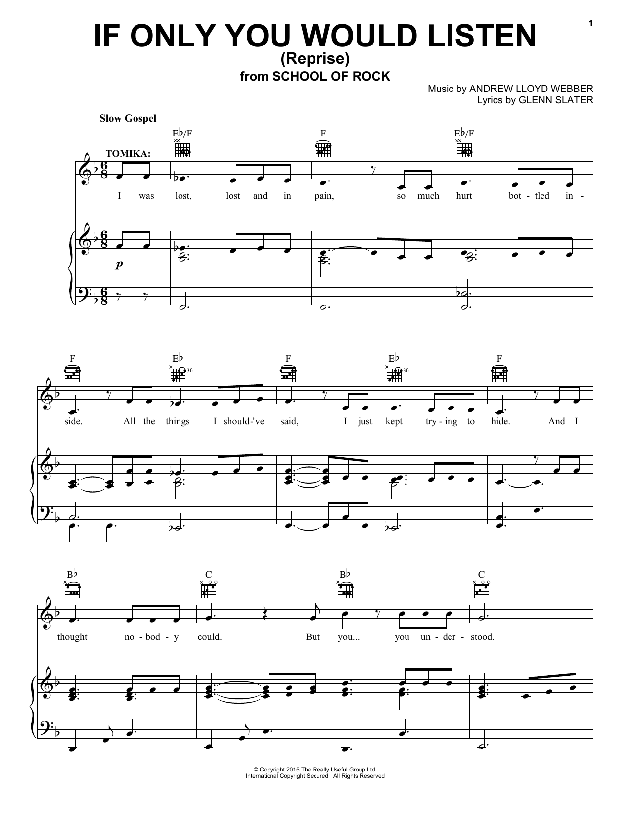 Andrew Lloyd Webber If Only You Would Listen (Reprise) (from School of Rock: The Musical) sheet music notes and chords arranged for Piano, Vocal & Guitar Chords (Right-Hand Melody)