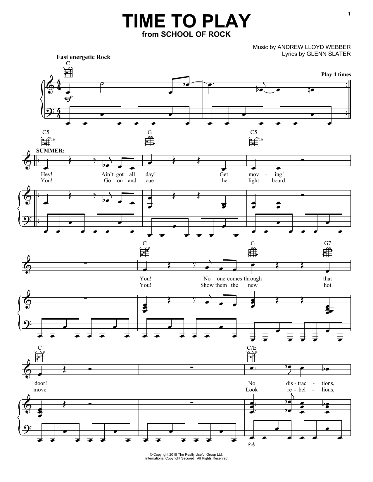 Andrew Lloyd Webber Time To Play (from School of Rock: The Musical) sheet music notes and chords arranged for Piano, Vocal & Guitar Chords (Right-Hand Melody)