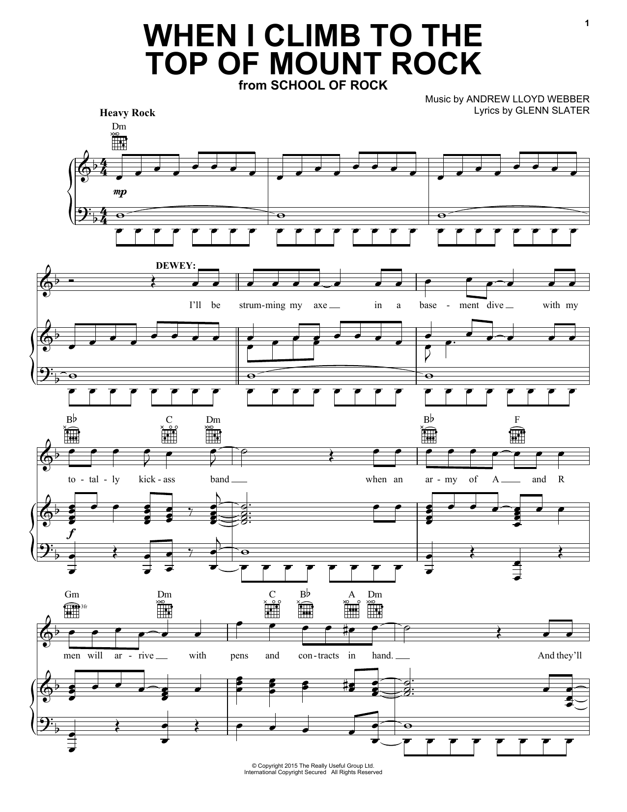 Andrew Lloyd Webber When I Climb To The Top Of Mount Rock (from School of Rock: The Musical) sheet music notes and chords arranged for Piano & Vocal