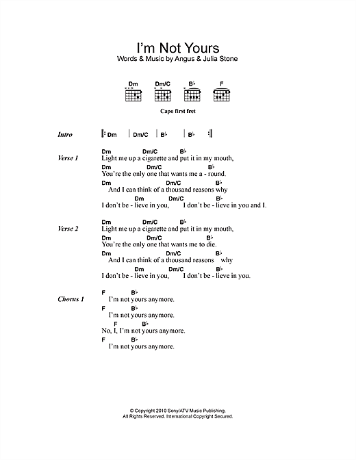 Angus & Julia Stone I'm Not Yours sheet music notes and chords arranged for Guitar Chords/Lyrics