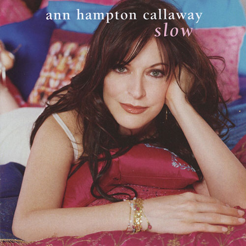 Easily Download Ann Hampton Callaway Printable PDF piano music notes, guitar tabs for  Piano, Vocal & Guitar Chords (Right-Hand Melody). Transpose or transcribe this score in no time - Learn how to play song progression.