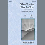 Anna Laura Page 'When Morning Gilds The Skies' SATB Choir