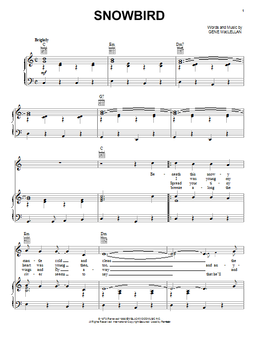 Anne Murray Snowbird sheet music notes and chords arranged for Piano, Vocal & Guitar Chords (Right-Hand Melody)