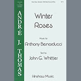 Anthony Bernarducci 'Winter Roses' SSA Choir
