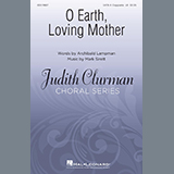 Archibald Lampman and Mark Sirett 'O Earth, Loving Mother' SATB Choir